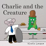 Charlie and the Creature - Kirstin Lenane