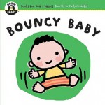 Begin Smart Bouncy Baby - Begin Smart Books