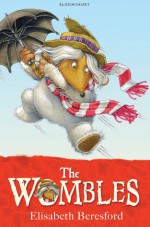 The Wombles - Elisabeth Beresford, Nick Price