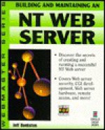 Building and Maintaining an NT Web Server - Jeff Bankston