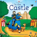 In the Castle (Picture Books) - Anna Milbourne