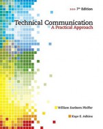 My Tech Comm Lab With E Book Student Access Code Card For Technical Communication (Standalone) - William S. Pfeiffer, Kaye E. Adkins