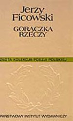 Gorączka rzeczy - Jerzy Ficowski