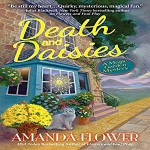 Death & Daisies - Amanda Flower, Eilidh Beaton