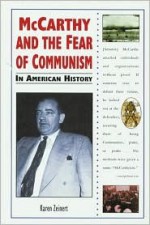 McCarthy and the Fear of Communism in American History (In American History) - Karen Zeinert