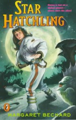 Star Hatchling - Margaret Bechard