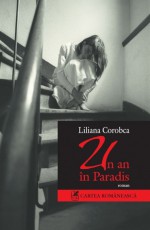 Un an în Paradis - Liliana Corobca