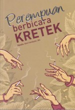 Perempuan Berbicara Kretek - Abmi Handayani