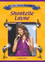 Shontelle Layne - Elizabeth Scholl