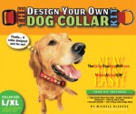 The Design Your Own Dog Collar Kit (L/XL Collar Size) - Michele Bledsoe