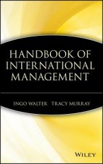 Handbook of International Management - Ingo Walters