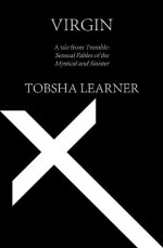 Virgin: A short story - Tobsha Learner