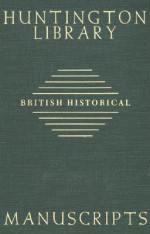 Guide to British Historical Manuscripts in the Huntington Library - Mary Robertson