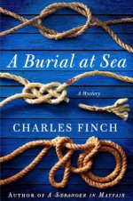 A Burial at Sea - Charles Finch