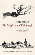 The Magicians of Edinburgh: New Poetry - Ron Butlin