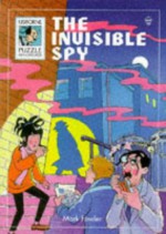 The Invisible Spy - Mark Fowler