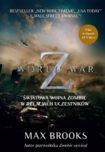 World War Z. Światowa wojna zombie w relacjach uczestników - Leszek Erenfeicht, Max Brooks