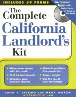 The Complete California Landlord's Kit [With CDROM] - John Talamo, Mark Warda