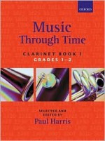 Music Through Time Clarinet Book 1 - Paul Harris