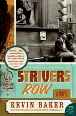 Strivers Row (City of Fire Trilogy) - Kevin Baker