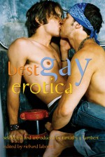 Best Gay Erotica 2007 - Richard Labonté, Timothy J. Lambert, Richard Labonté