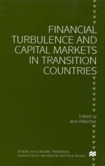 Financial Turbulence and Capital Markets in Transition Countries - Jens Holscher