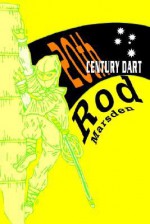 20th Century Dart - Rod Marsden