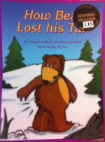 How Bear Lost His Tail - Julia Wall, Ali Teo