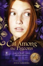 Cat Royal - Cat Among the Pigoens - Julia Golding