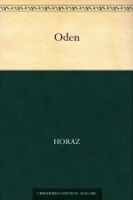 Oden (Übersetzung von Voß) (German Edition) - Horaz