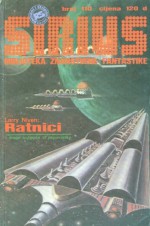 Sirius - Biblioteka znanstvene fantastike broj 110 - Neven Antičević, Orson Scott Card, Harlan Ellison, Kurt Vonnegut, Roger Zelazny, Damir Žugec, Fred Saberhagen, Mack Reynolds, Larry Niven, Fredric Brown, Vesna Mahečić, Vesna Gorše, Vojko Kraljeta, Branko Pihač, Slobodan Ćurčić, Milivoj Pašiček, Ana Hrastović, Dana Friši