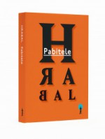 Pabitele - Helena Gruszczyńska-Dębska, Bohumil Hrabal, Jan Stachowski, Mirosław Śmigielski, Edward Madany