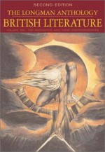 The Longman Anthology of British Literature, Volume 2A: The Romantics and Their Contemporaries - David Damrosch, Susan J. Wolfson, Peter J. Manning