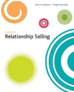 Relationship Selling with ACT! Express CDROM - Mark W. Johnston, Greg W. Marshall