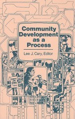 Community Development as a Process - Lee Cary