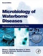 Microbiology of Waterborne Diseases: Microbiological Aspects and Risks - Steven Percival