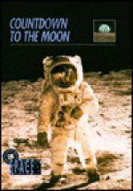 Countdown to the Moon - Susan Dudley Gold