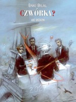 Czwórka? - Enki Bilal