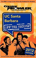 Uc Santa Barbara 2012: Off the Record - Michael Cooper, Kate Sandoval