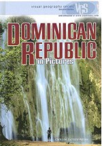 Dominican Republic in Pictures - Christine Zuchora-Walske