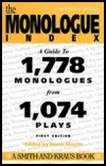 The Smith and Kraus Monologue Index - Karen Morris