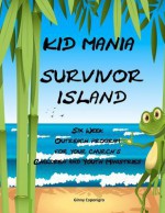 Kid Mania Survivor Island - Ginny Caponigro