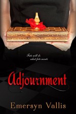 Adjournment - Emersyn Vallis