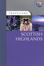 Travellers Scottish Highlands - Robin Gauldie