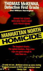 Manhattan North Homicide - Thomas McKenna, William Harrington