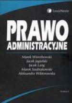 Prawo administracyjne - Marek Wierzbowski, Jacek Lang, Jacek Jagielski