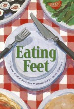 Eating Feet - Susan Manlin Katzman, Susan Stillman