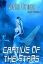 Captive of the Stars - Viola Grace