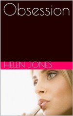 Obsession - Helen Jones