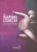 La guarida de las lechuzas - Antonio Ramos Revillas